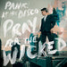 Pray For The Wicked (Cassette)