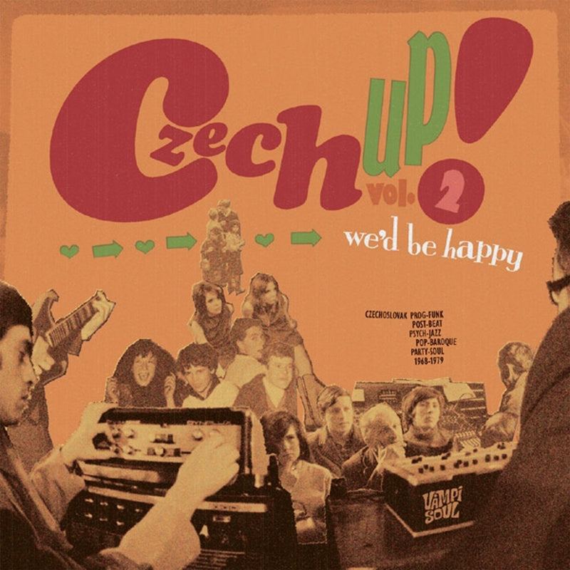Czech Up!: We'd Be Happy - Volume 2