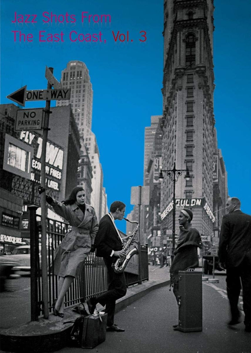Jazz Shots From The East Coast, Vol 3 [D
