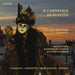 Cimarosa/Donizetti/Mercadante/Rossini: Il Carnevale Di Venezia