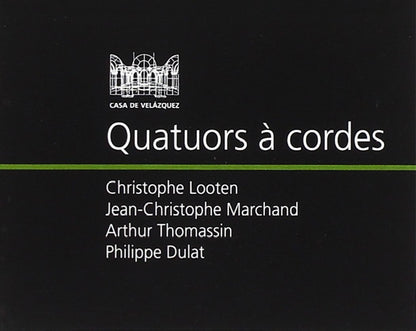 Quatuors a Cordes