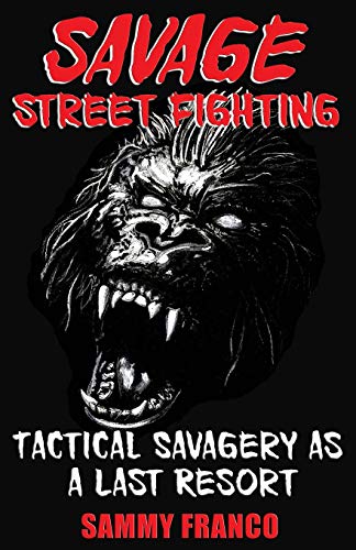 Savage Street Fighting