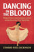 Dancing In The Blood