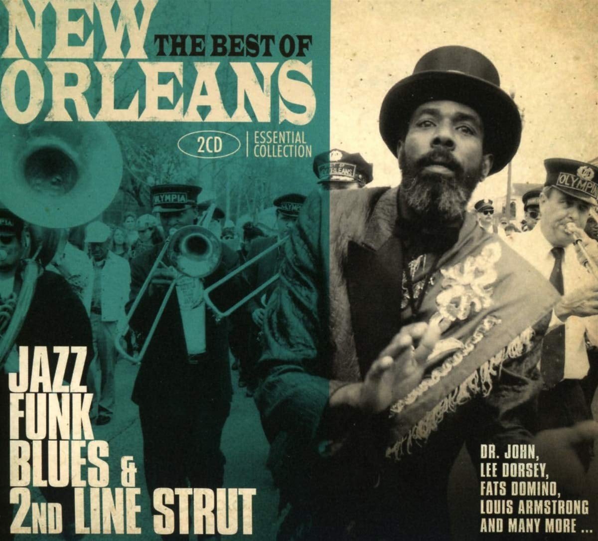 The Best of New Orleans: Jazz, Funk, Blues & 2nd Line Strut