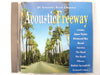 Acoustic Freeway - 20 Acoustic Rock Classics