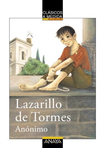 El Lazarillo De Tormes