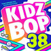 Kidz Bop, Vol. 38