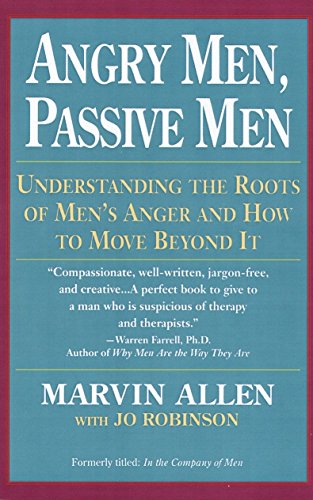 Angry Men Passive Men
