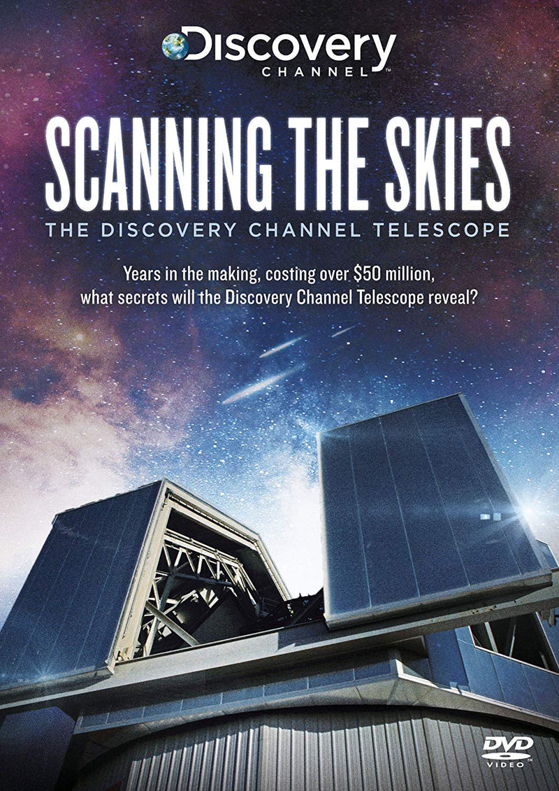 Scanning The Skies: The Discovery Channel Telescope - (Italian Import)