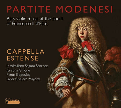 Partite Modenesi - Bass Violin Music at the Court of Francesco II. d´Este