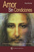 Amor Sin Condiciones / Love Without Conditions