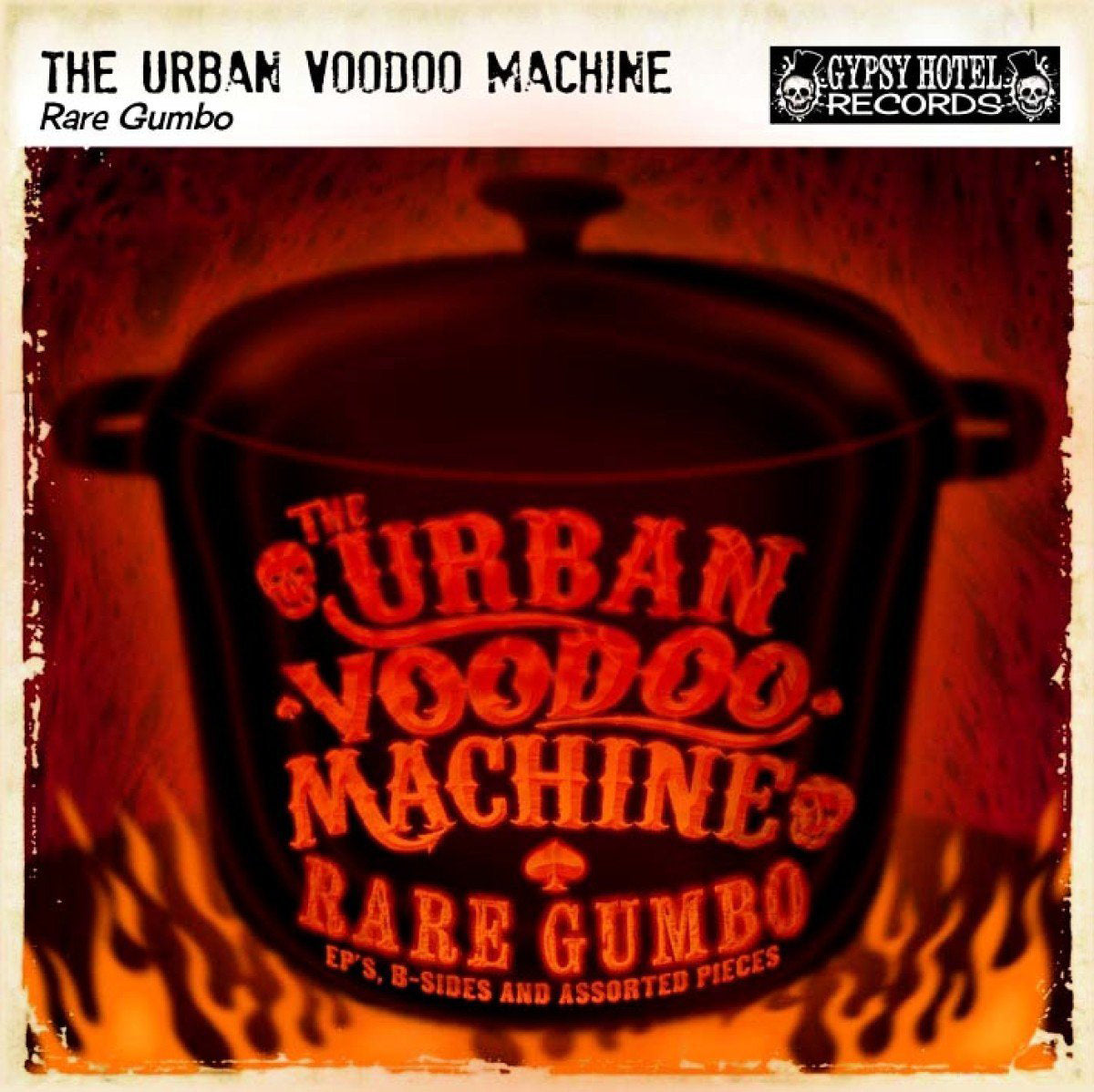 Rare Gumbo: EPs, B-sides and Assorted Pieces