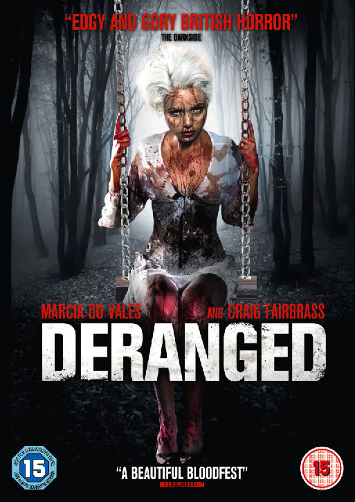 Deranged