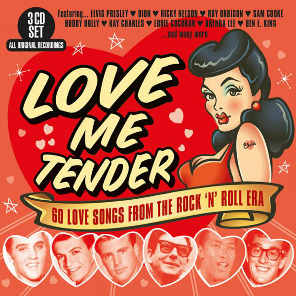 Love Me Tender: 60 Love Songs from the Rock 'N' Roll Era