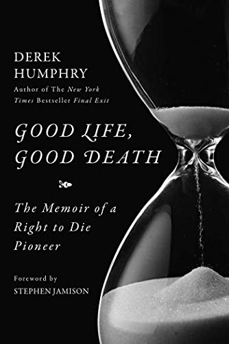 `Good Life, Good Death`
