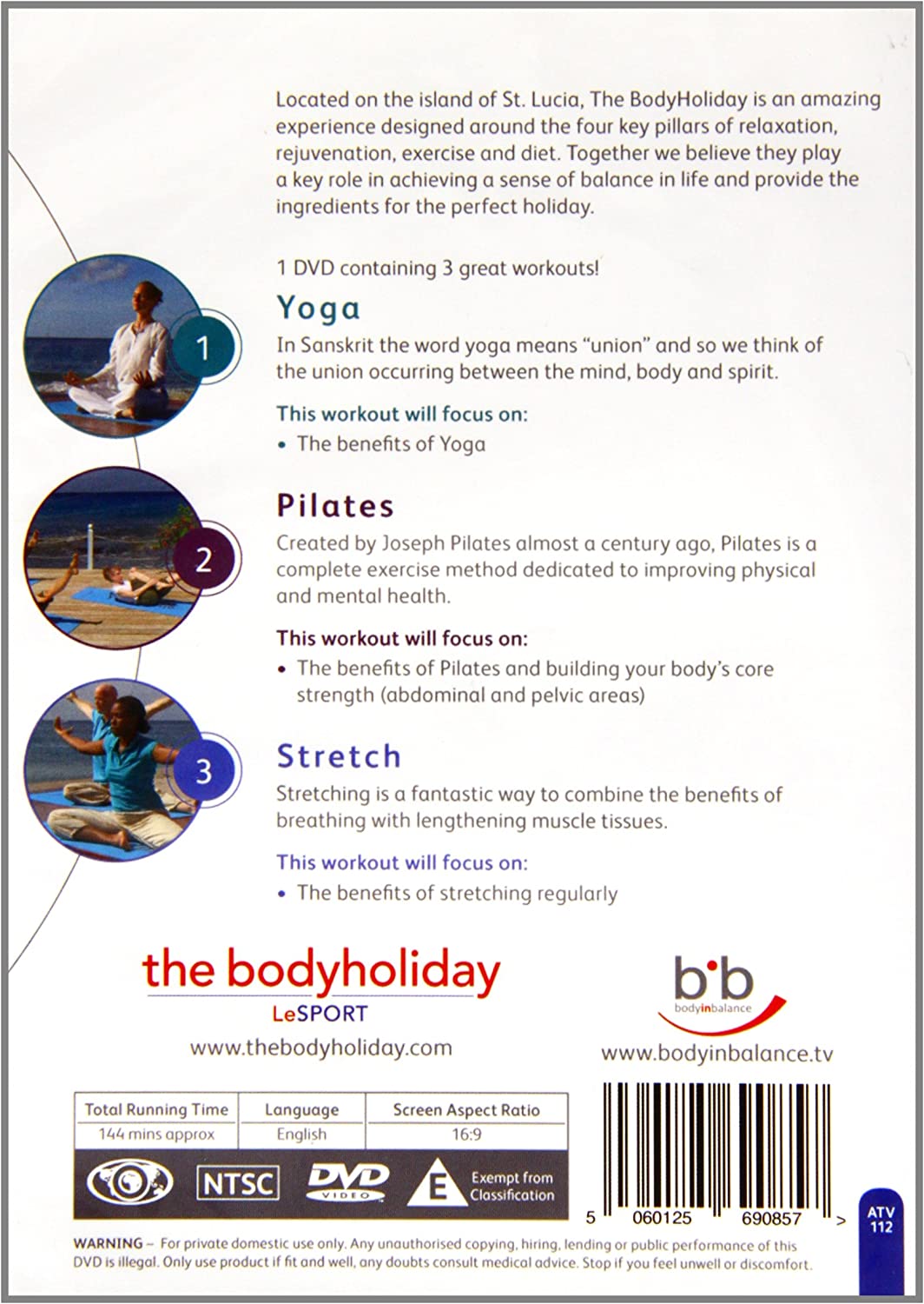 The Body Holiday: Yoga, Pilates And Stretch