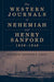 The Western Journals Of Nehemiah And Henry Sanford 1839-1846