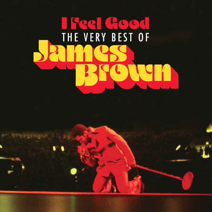 I Feel Good: The Very Best of James Brown