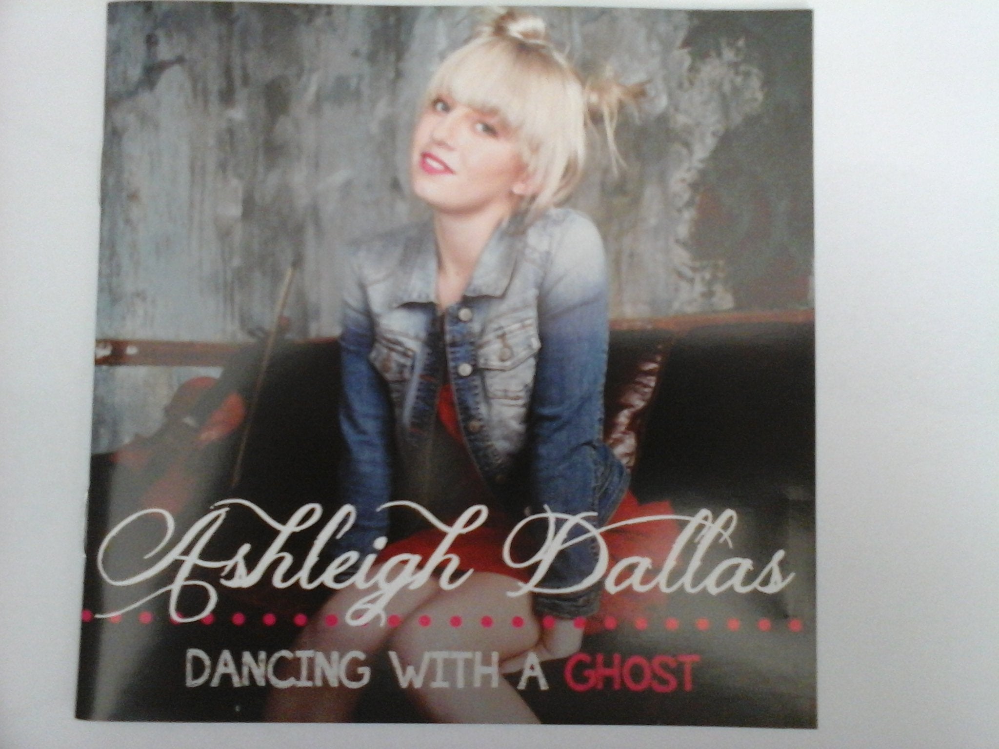 ASHLEIGH DALLAS-DANCING WITH A GHOST