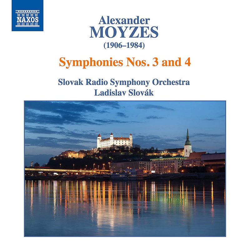 Alexander Moyzes: Symphonies Nos. 3 and 4
