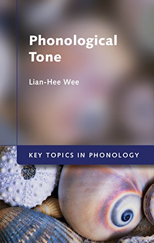 Phonological Tone (Key Topics in Phonology)