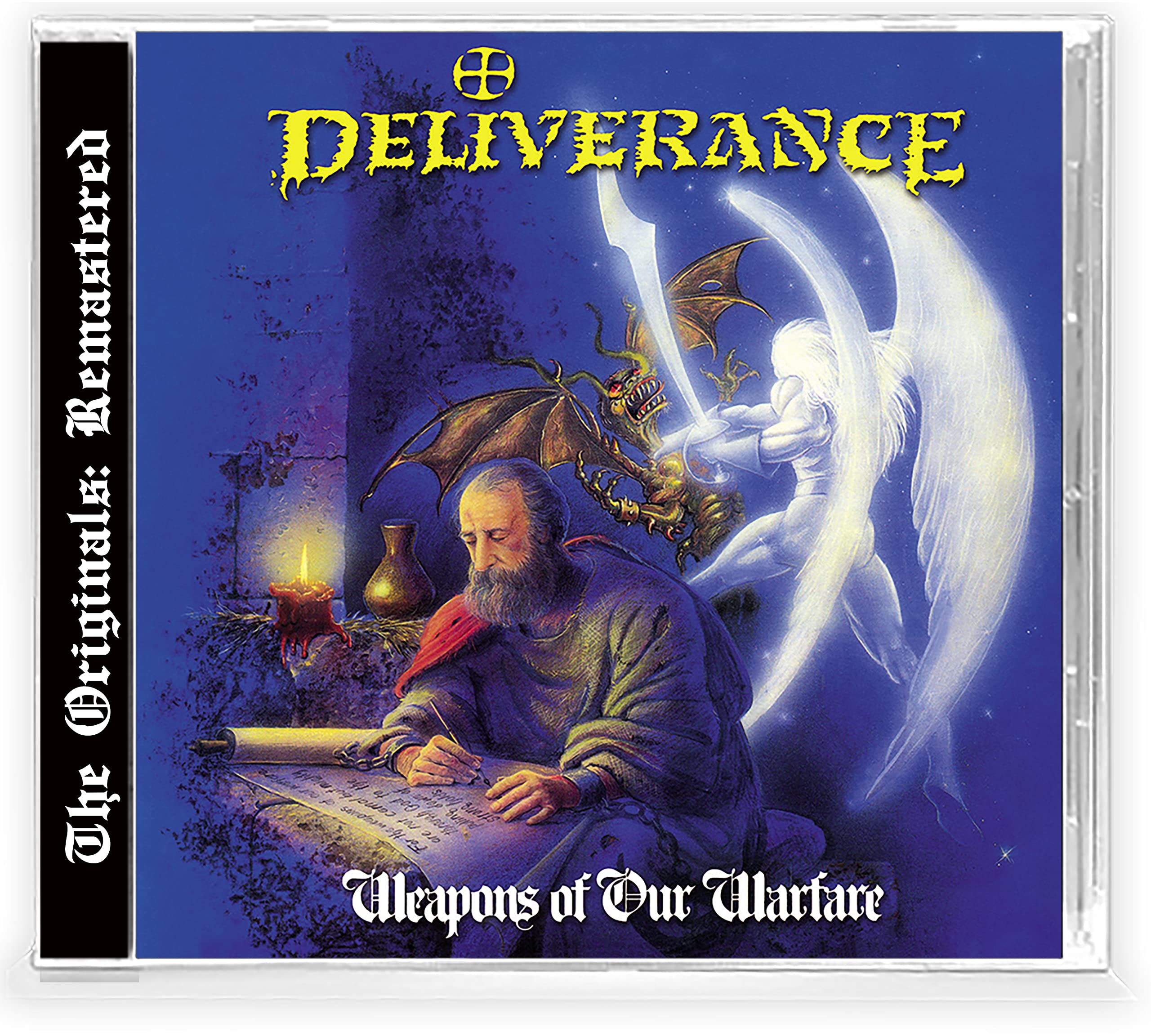 Deliverance - Weapons Of Our Warfare (The Original