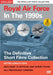 Royal Air Force In The 1990s: The Definitive Short Films Collection