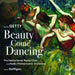 Gordon Getty: Beauty Come Dancing