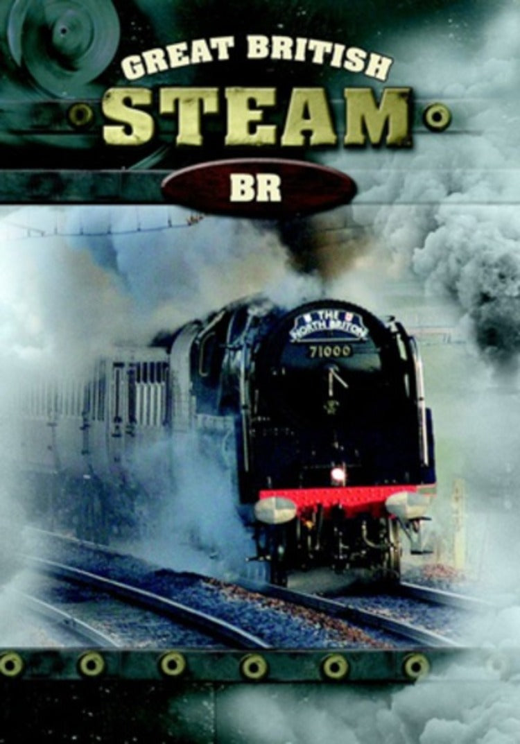 Great British Steam: BR