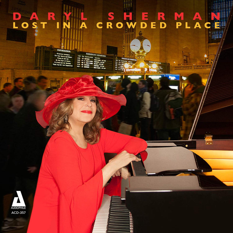 Daryl Sherman - Lost In A Crowded Place