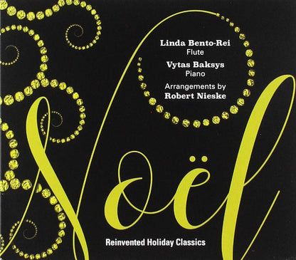 Noel (Reinvented Holiday Classics)
