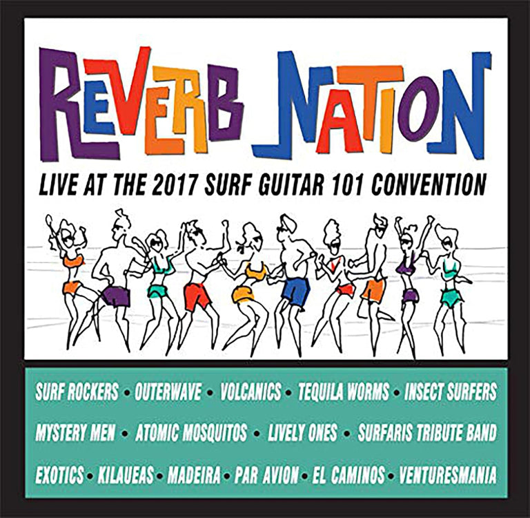 Reverb Nation: Live at the 2017 Surf Guitar 101 Convention