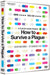 How to Survive a Plague