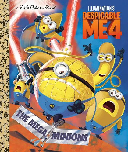 The Mega-Minions (Despicable Me 4) (Little Golden Book