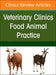Transboundary Diseases of Cattle and Bison, An Issue of Veterinary Clinics of North America: Food Animal  Practice