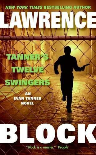 Tanner's Twelve Swingers: An Evan Tanner Mystery (Tanner 3