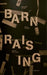 Barn Raising