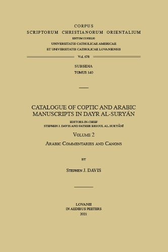 Catalogue of Coptic and Arabic Manuscripts in Dayr al-Suryan. Volume 2