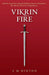 Vikrin Fire