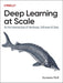Deep Learning at Scale