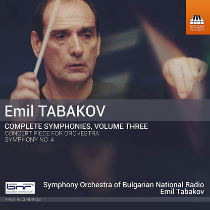 Emil Tabakov: Complete Symphonies - Volume 3
