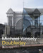 Michael Wesely: Doubleday (Bilingual edition)