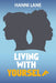 Living with Yourself