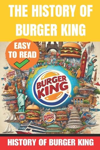 The History of Burger King