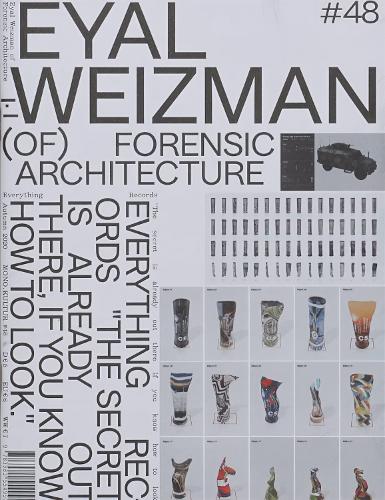 mono.kultur #48: Forensic Architecture
