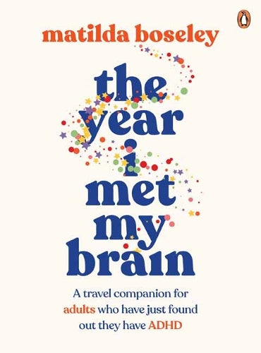 The Year I Met My Brain
