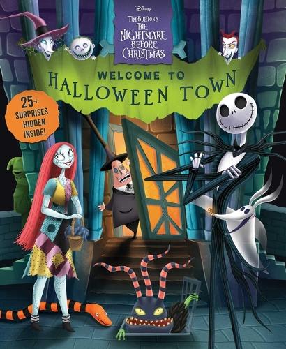 Disney Tim Burton's the Nightmare Before Christmas: Welcome to Halloween Town! (Lift-The-Flap