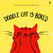 Doodle Cat is Bored (Doodle Cat, 2