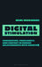 Digital Stimulation