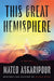 This Great Hemisphere